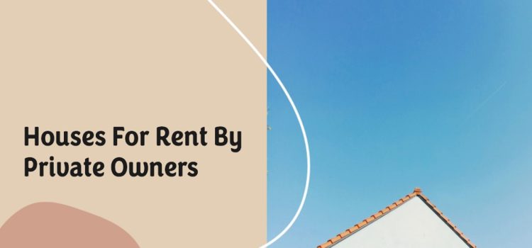 houses for rent by private owners