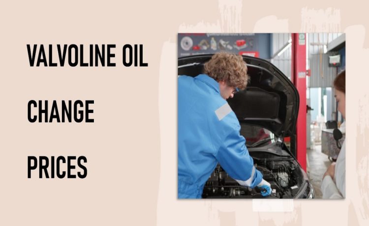 how much is oil change at valvoline