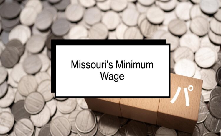 what is minimum wage in missouri