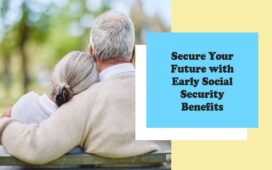 when to apply for social security benefits at age 62